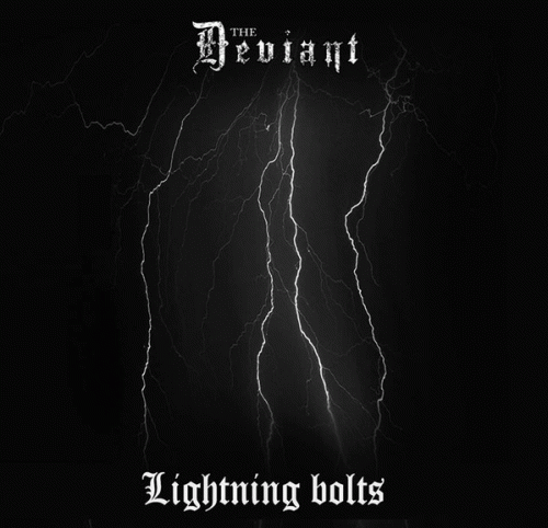 The Deviant : Lightning Bolts